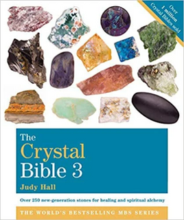 The Crystal Bible 3 by Judy Hall