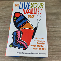 Live Your Values Deck: Sort Out, Honor, and Practice What Matters Most to You Active